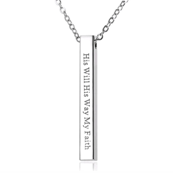 Jewelry - HIS WILL HIS WAY MY FAITH Stainless Steel Bar Necklace Custom Made.